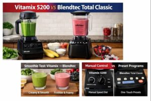 Side-by-side comparison of Vitamix 5200 and Blendtec Total Classic blenders on a kitchen counter